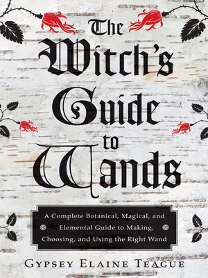 cover image of The Witch's Guide to Wands